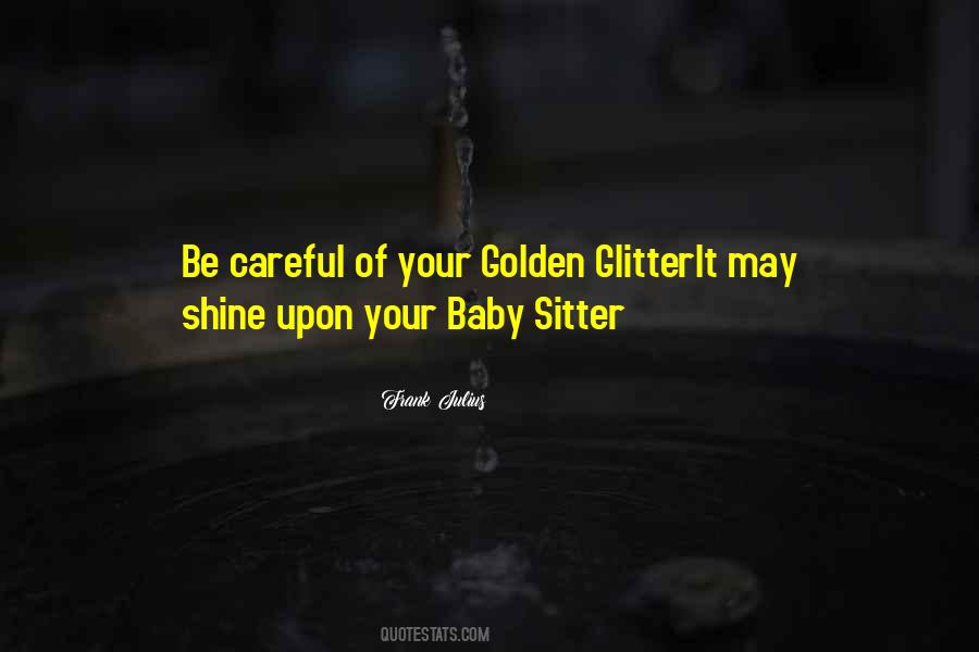 Sitter's Quotes #1032720