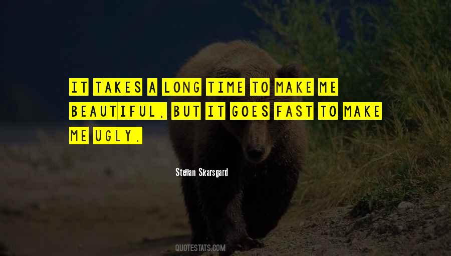 Skarsgard Quotes #351778