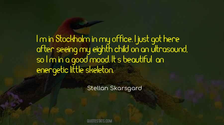 Skarsgard Quotes #427602