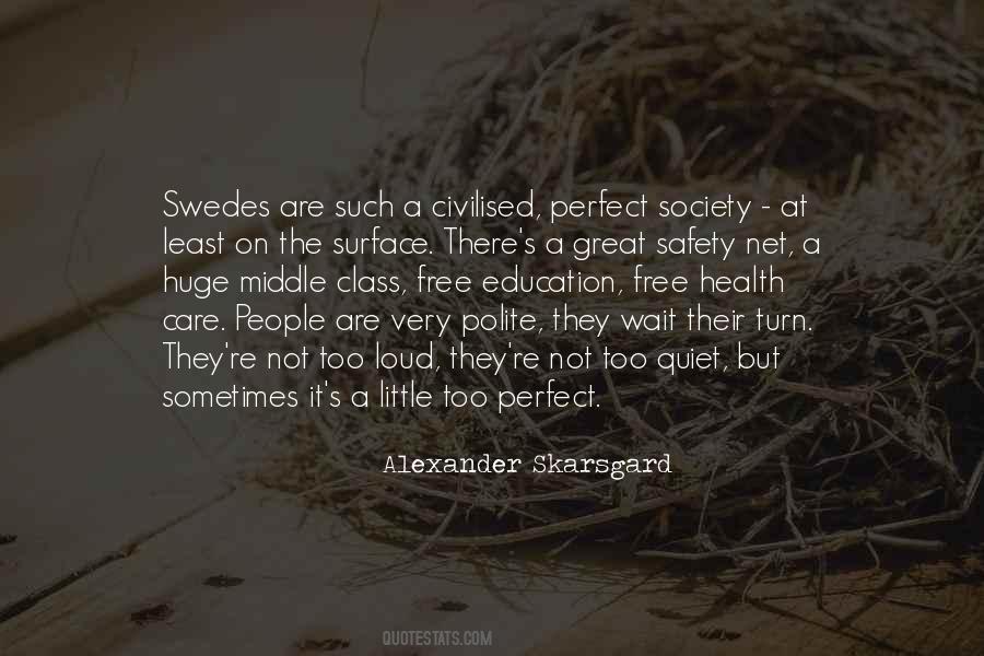 Skarsgard Quotes #904981
