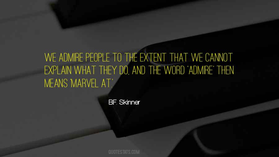 Quotes About Skinner #675680