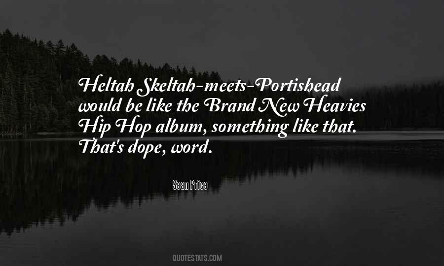 Skeltah Quotes #107544