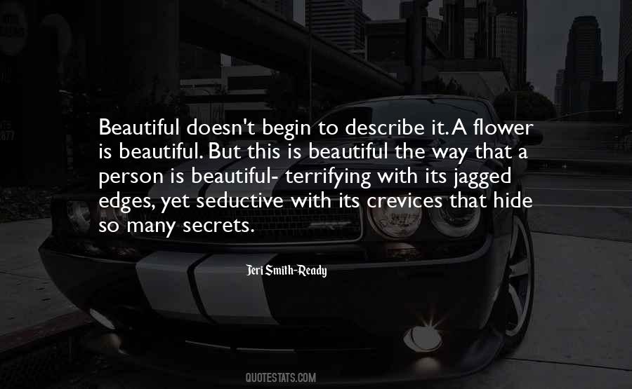 Quotes About Jagged Edges #1016462