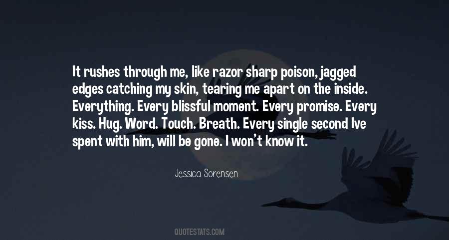 Quotes About Jagged Edges #522974