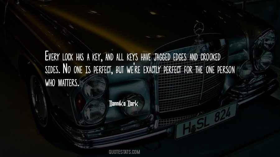 Quotes About Jagged Edges #529206