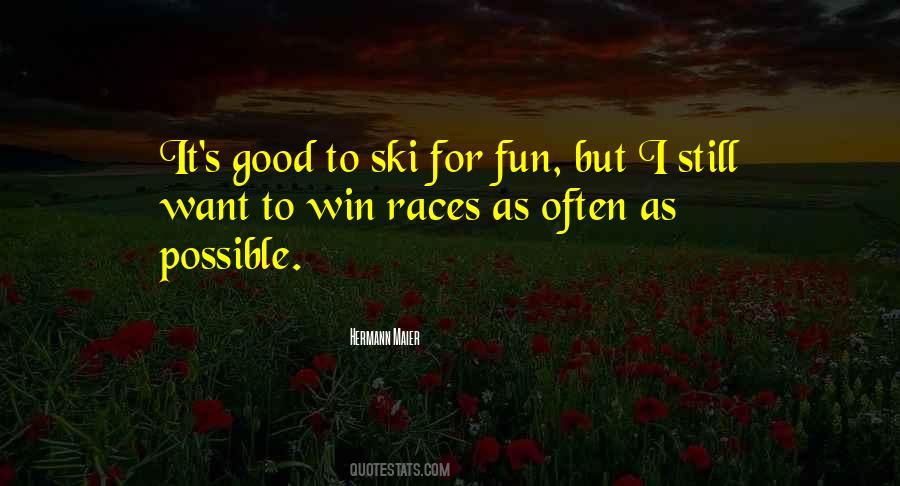 Ski's Quotes #1034171