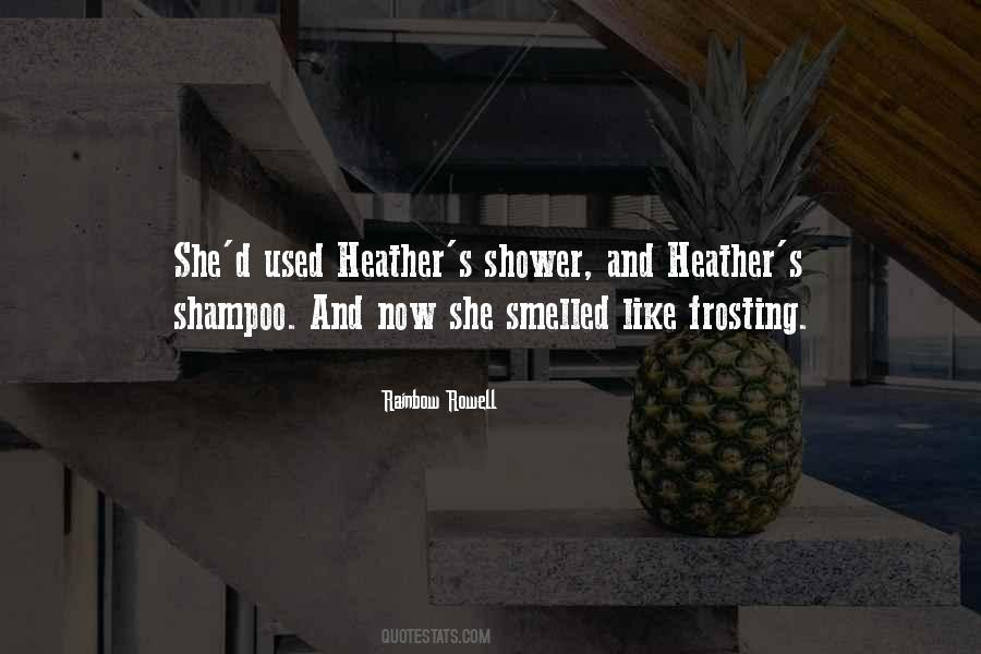 Quotes About Heather #560889