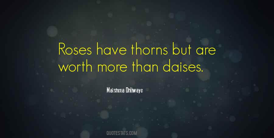 Quotes About Roses Thorns #1055584