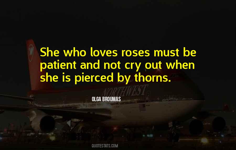 Quotes About Roses Thorns #1383648