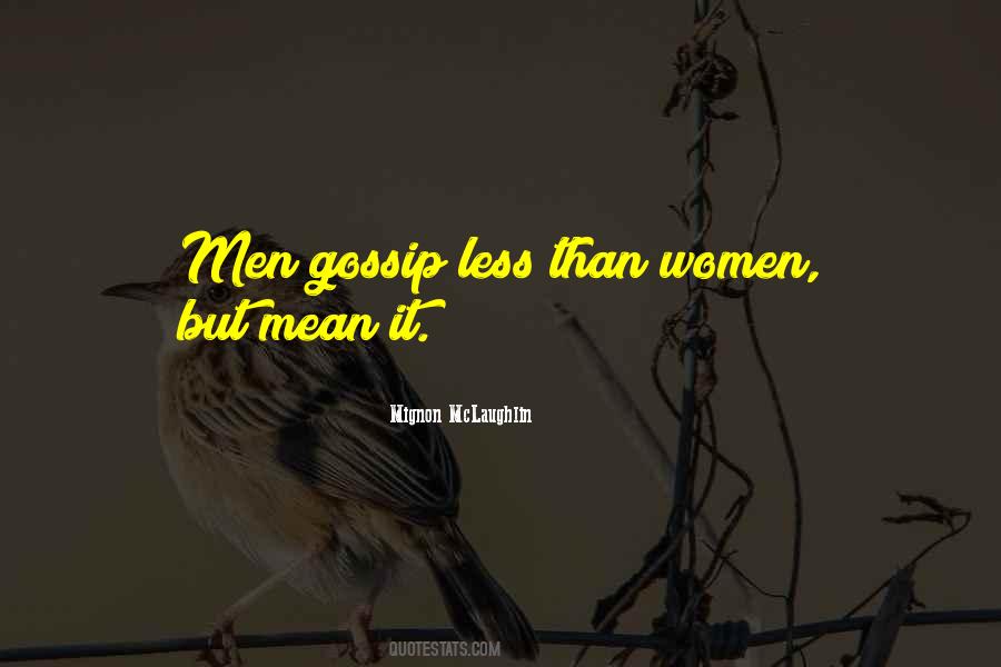 Quotes About Gossip #1240375