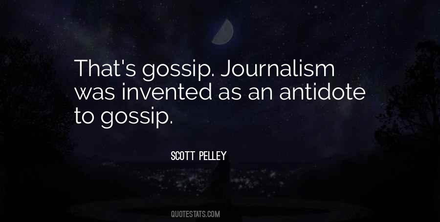 Quotes About Gossip #1259622