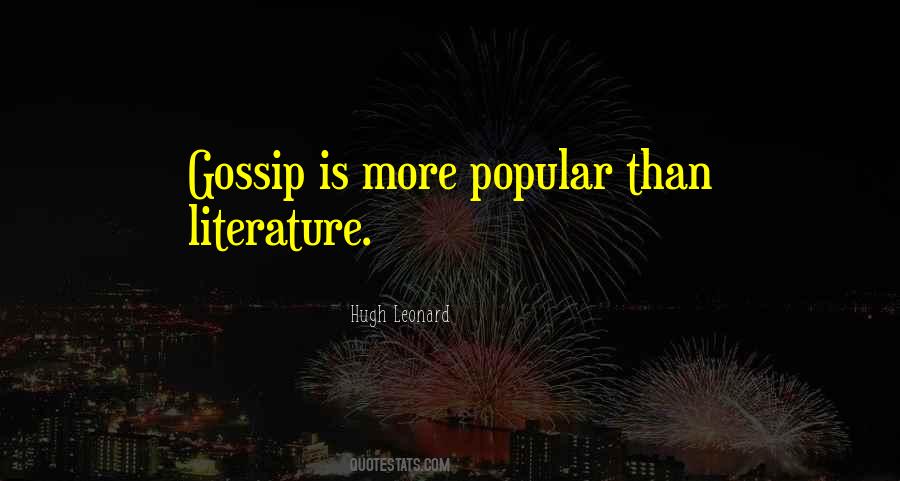 Quotes About Gossip #1384223