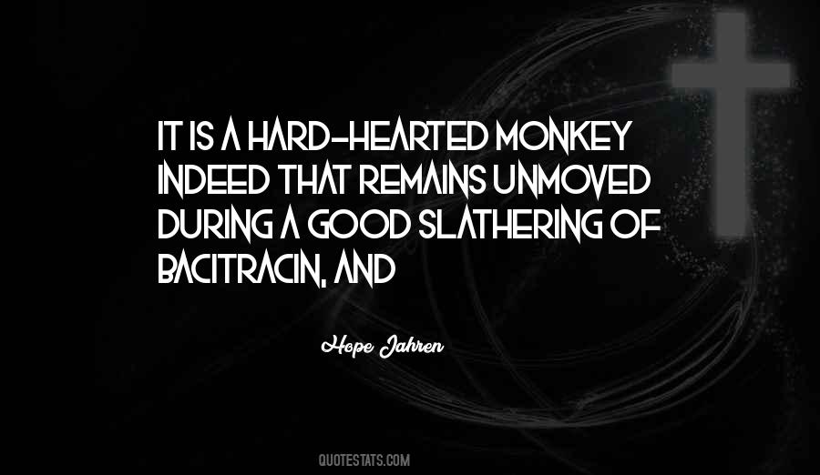 Slathering Quotes #237174 Slathering Quotes #237174