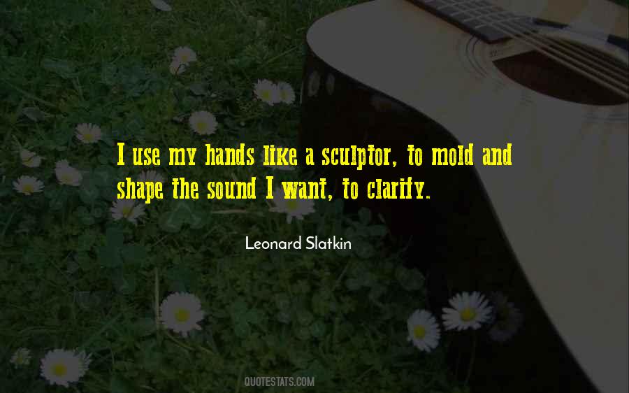 Slatkin Quotes #1298083