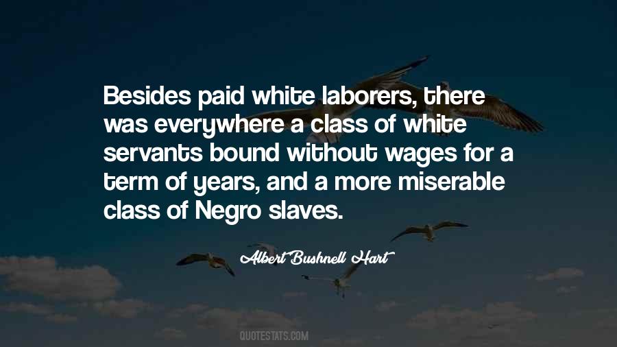 Slaves'll Quotes #6690