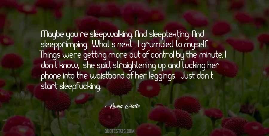 Sleepprimping Quotes #1452370