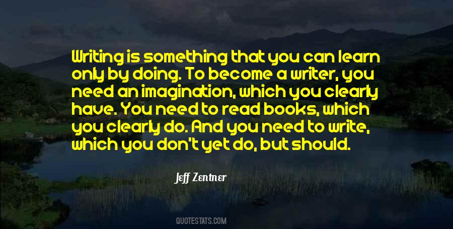 Quotes About Writing And Imagination #806410