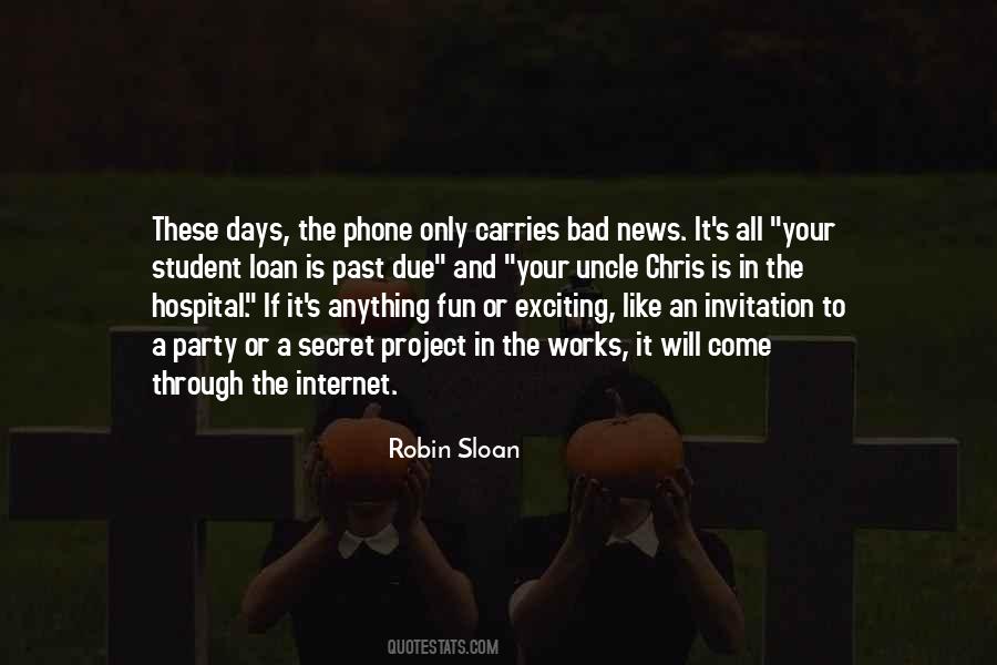 Sloan's Quotes #510695