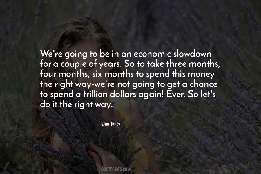 Slowdown Quotes #129158