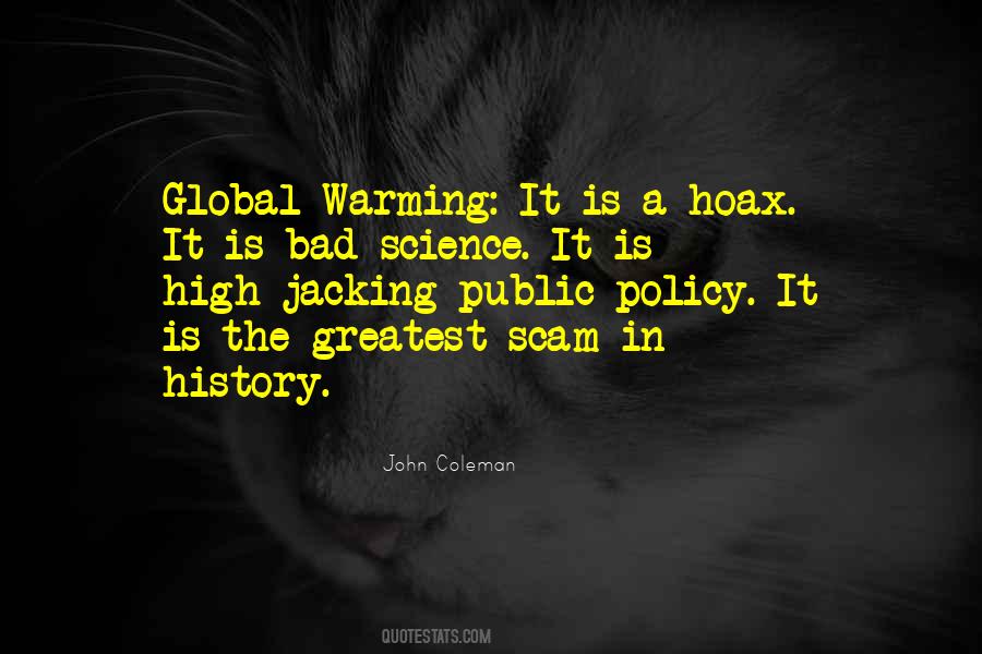 Quotes About Global Warming Hoax #1521888