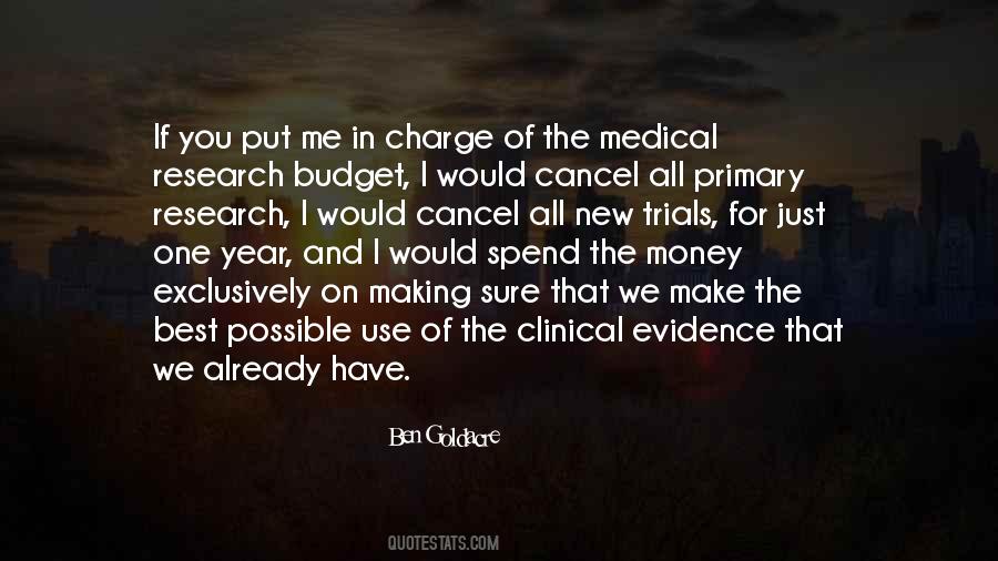 Quotes About Clinical Research #509279