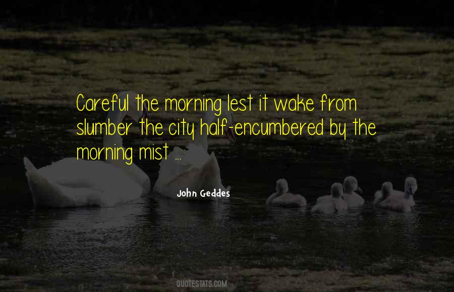 Slumber's Quotes #223226