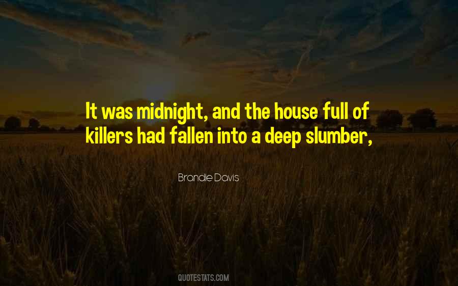 Slumber's Quotes #289220