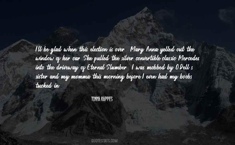 Slumber's Quotes #604109