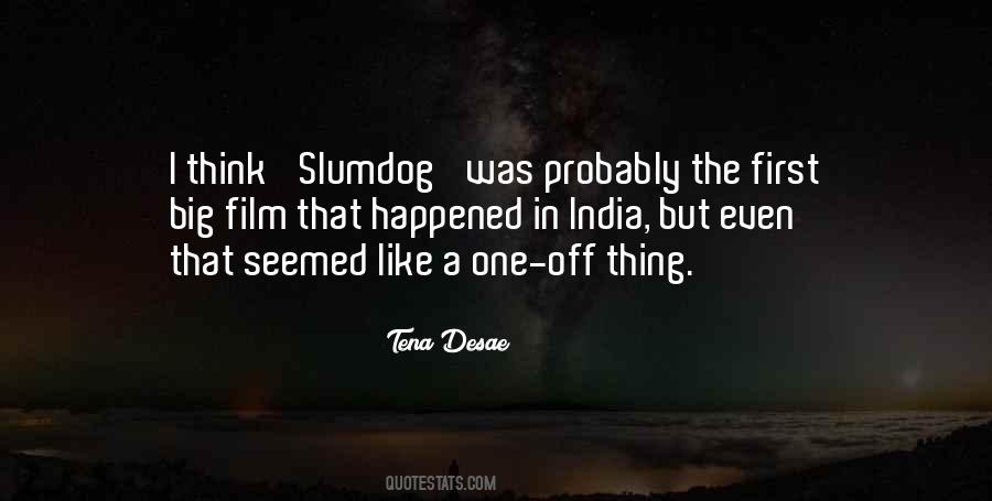 Slumdog's Quotes #1428142