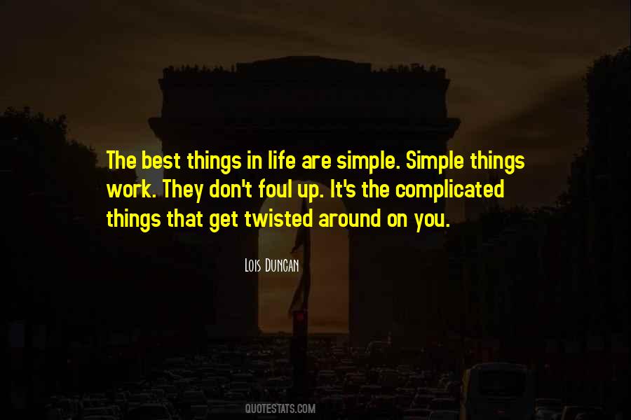 Quotes About Complicated Things #1635535