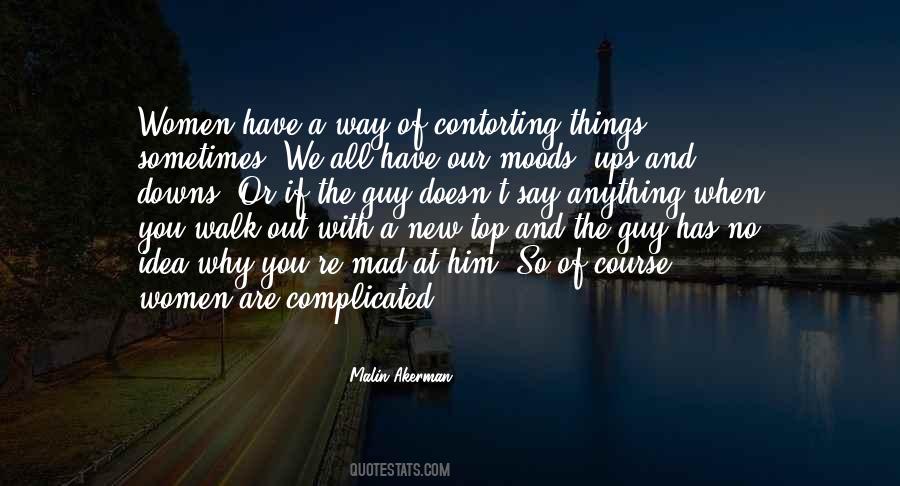 Quotes About Complicated Things #353976