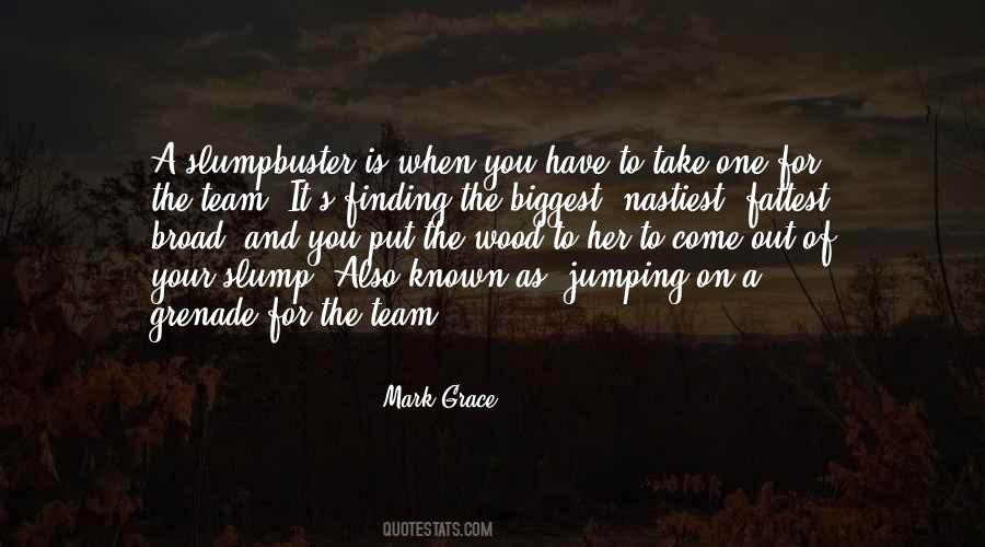 Slumpbuster Quotes #478449 Slumpbuster Quotes #478449