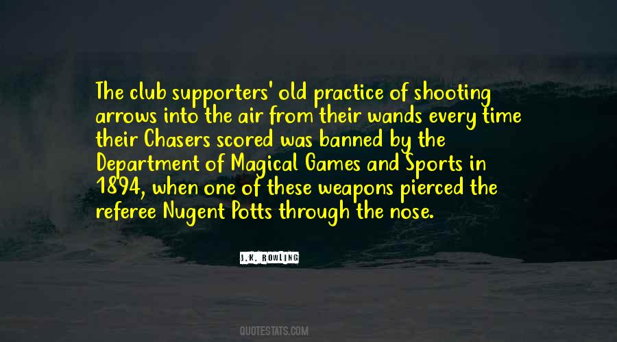 Quotes About Shooting Sports #1658427