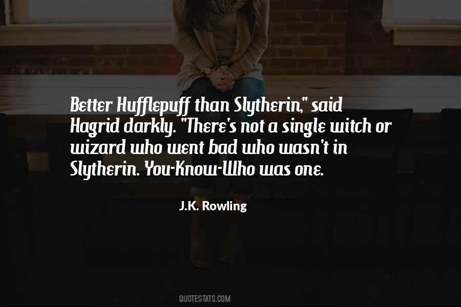 Slytherin's Quotes #580248