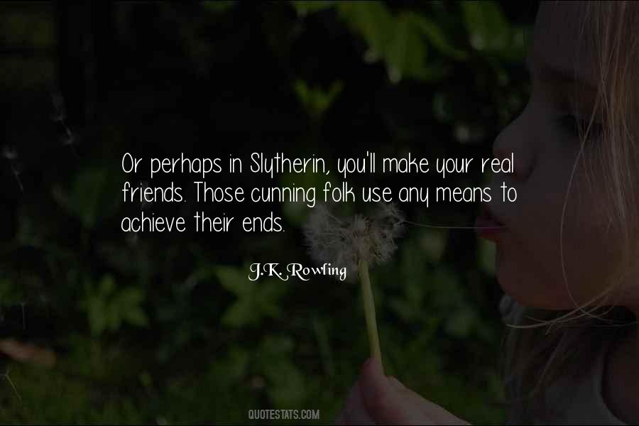 Slytherin's Quotes #593684