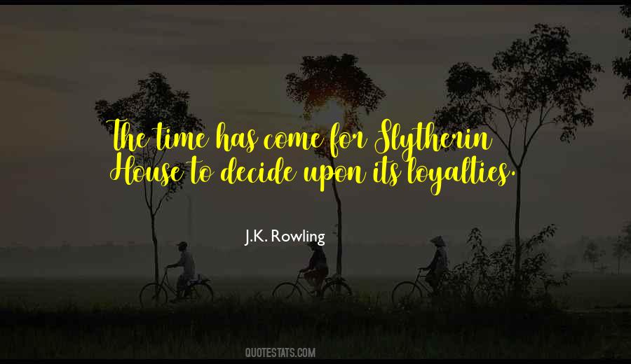 Slytherin's Quotes #721429