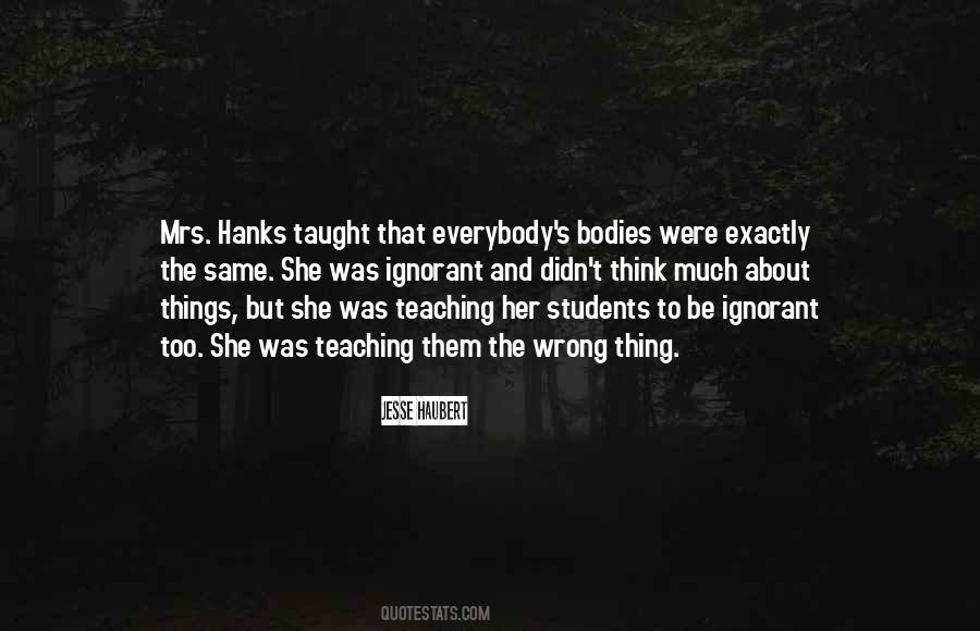 Quotes About Teachers And Students #1126906