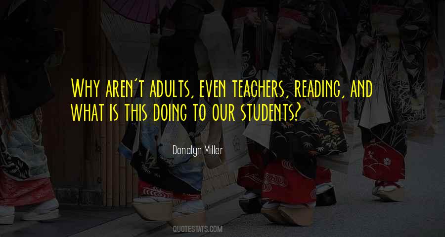 Quotes About Teachers And Students #1320777