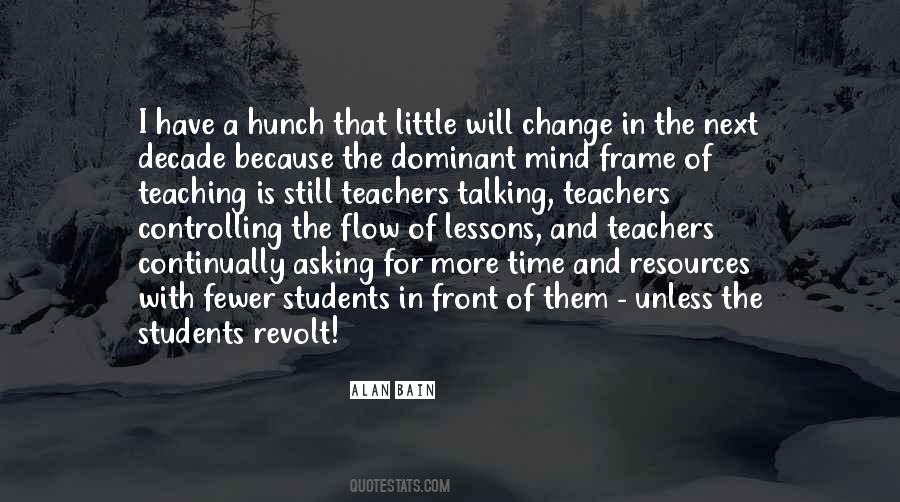 Quotes About Teachers And Students #324628