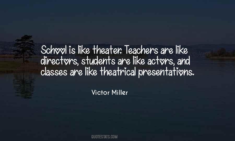 Quotes About Teachers And Students #465842