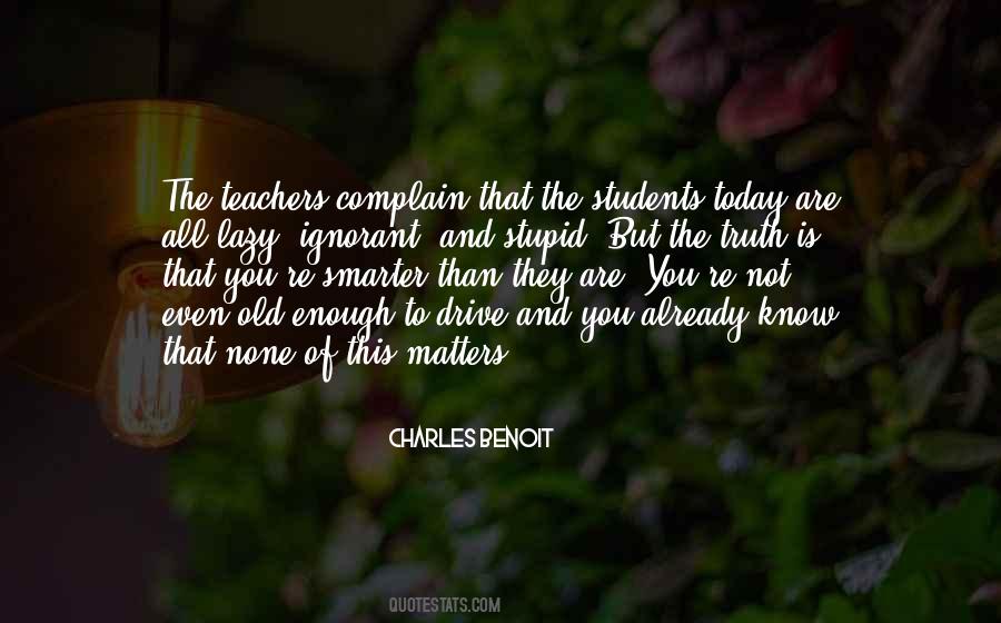 Quotes About Teachers And Students #726708