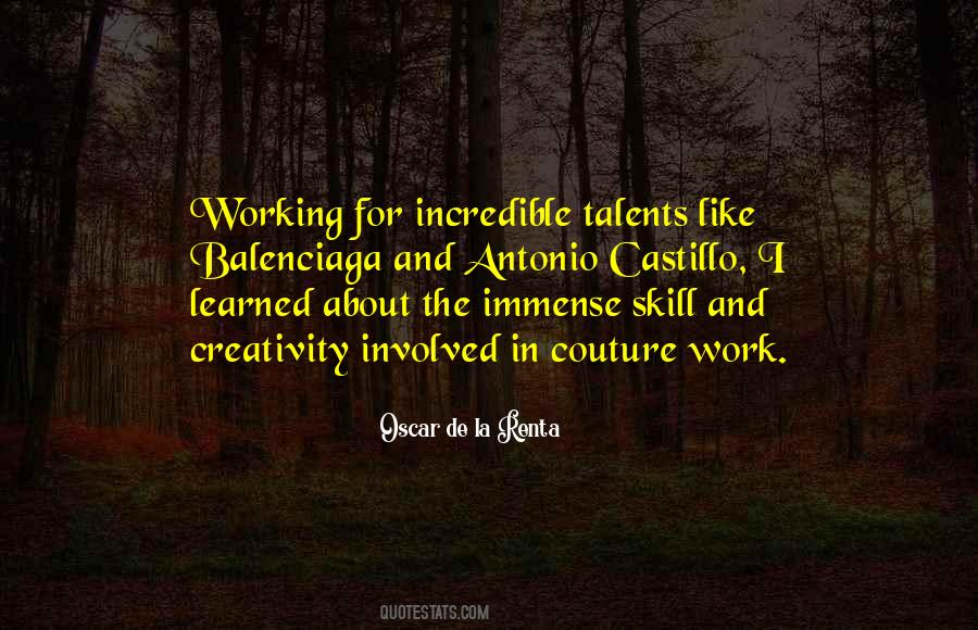 Quotes About Skill And Talent #1285097