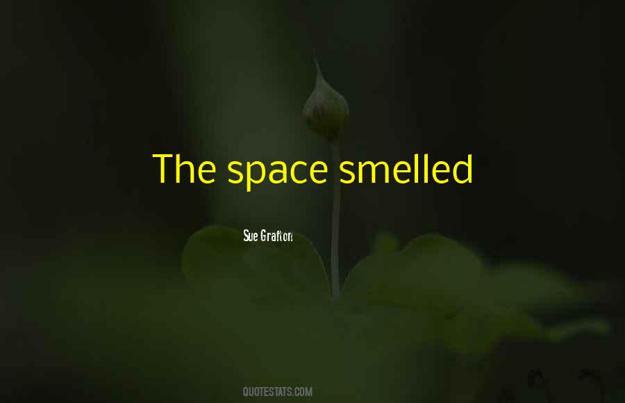 Smelled Quotes #1048473