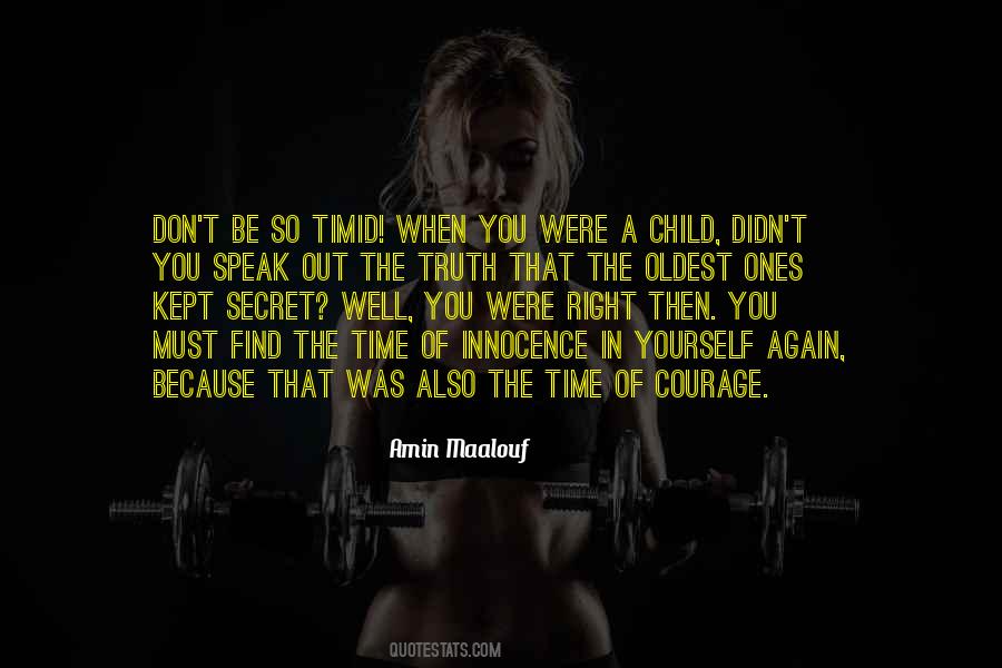 Quotes About When You Were A Child #502541