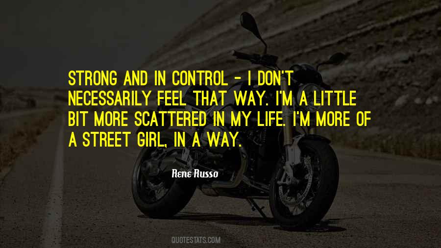 Quotes About My Way Of Life #155853