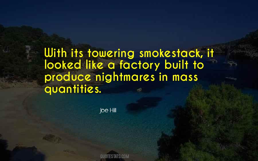 Smokestack Quotes #1309956