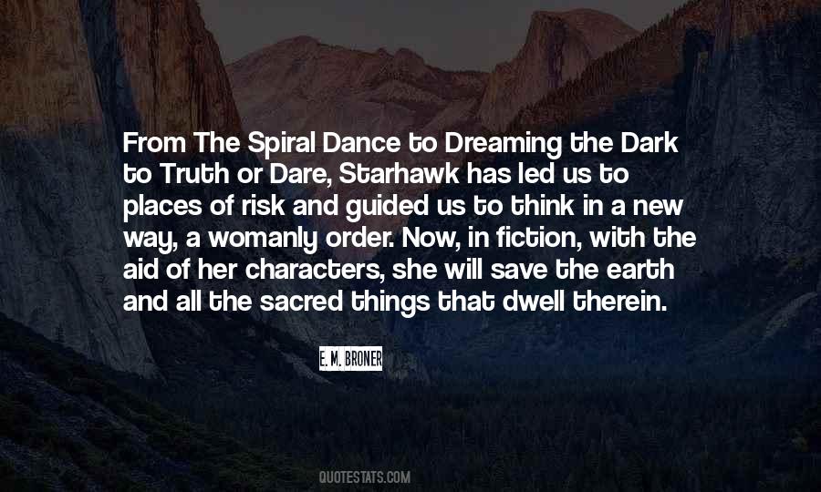 Quotes About Sacred Dance #1163987