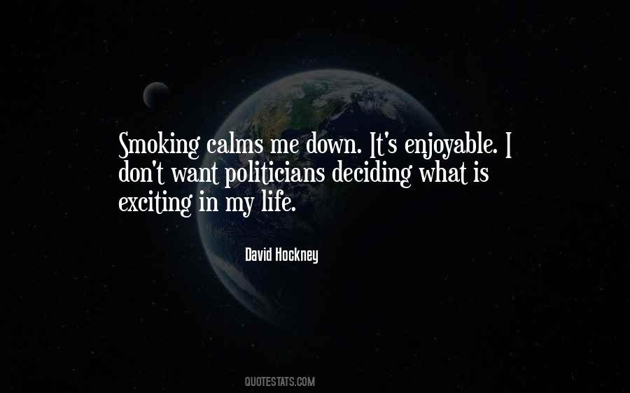 Smoking's Quotes #635945