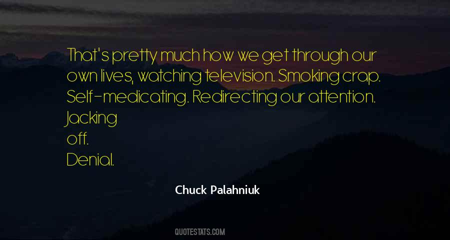 Smoking's Quotes #731536