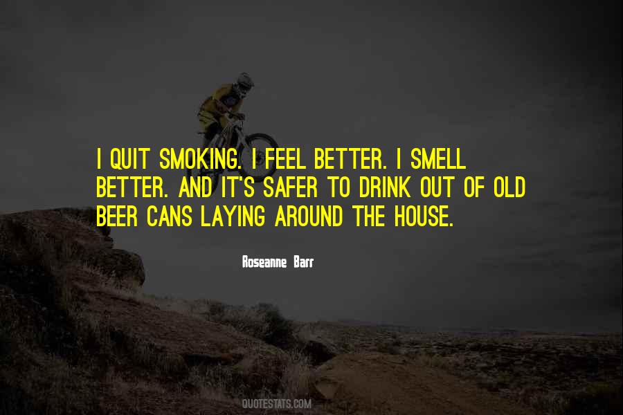 Smoking's Quotes #91080